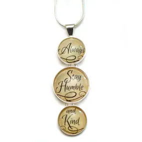 Always Stay Humble and Kind Silver-Plated 3-Tiered Christian Pendant Necklace